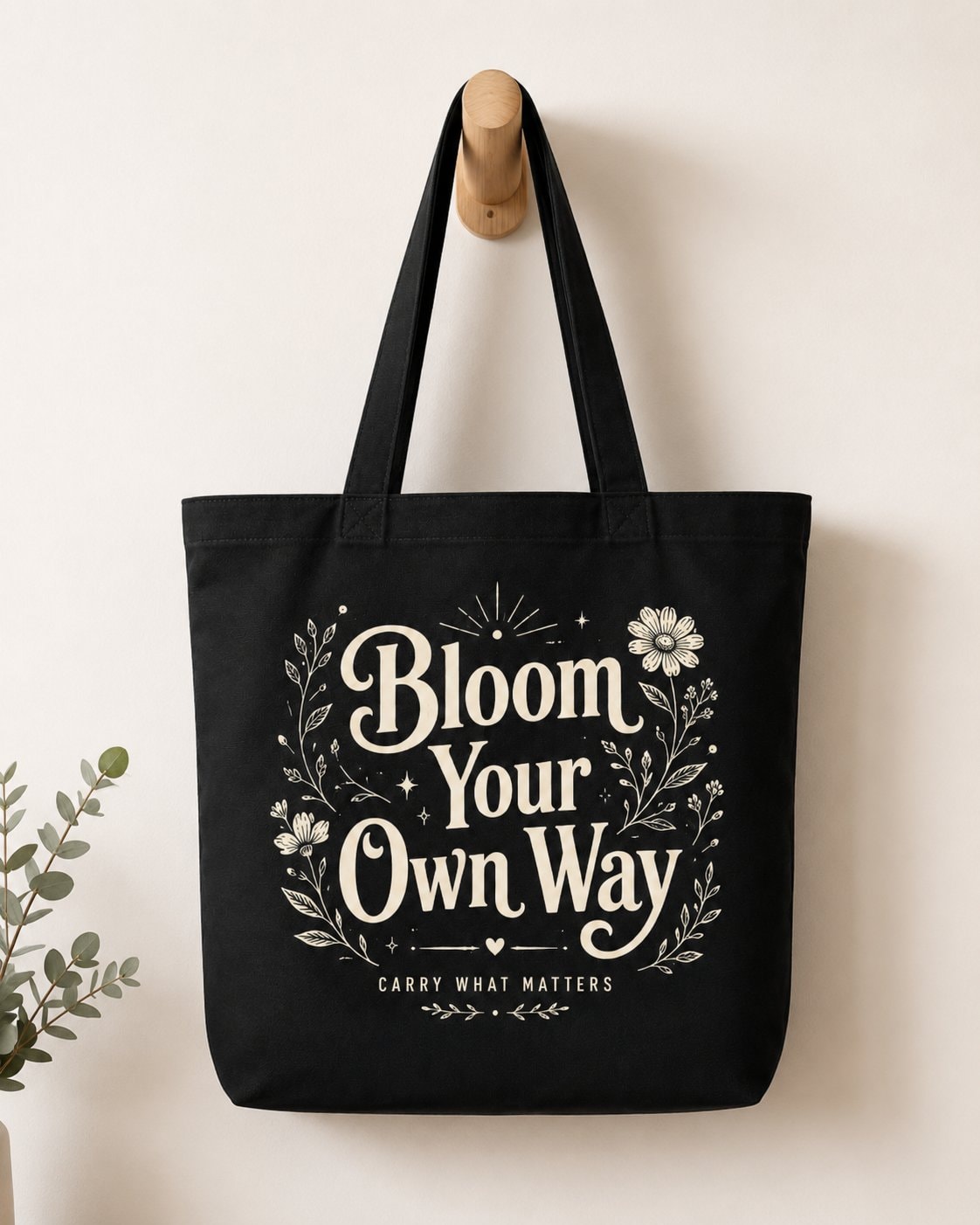 Bloom Your Own Way Tote Bag