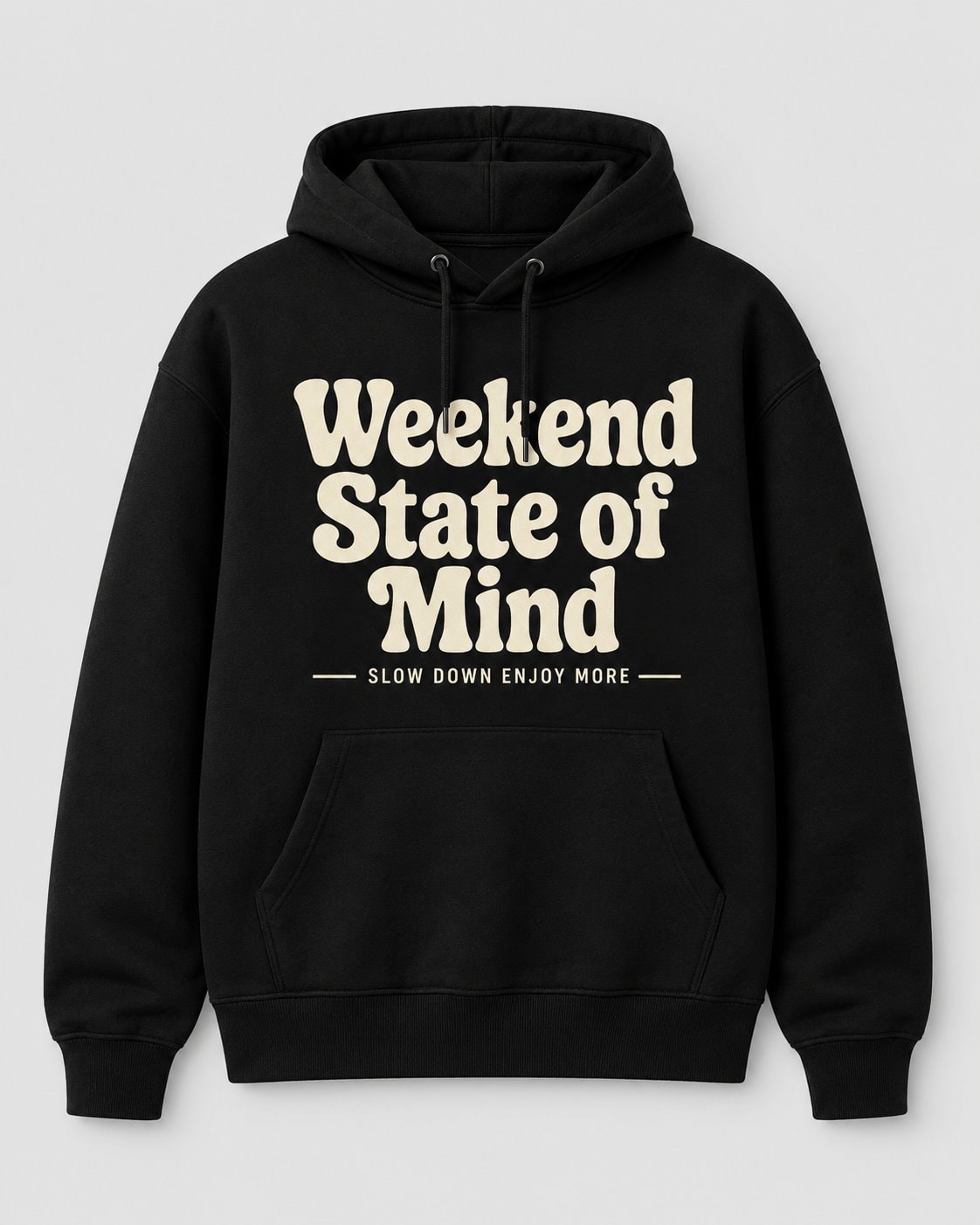 Weekend State of Mind Hoodie